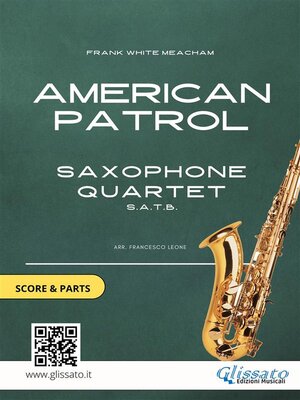 cover image of American Patrol--Saxophone Quartet score & parts